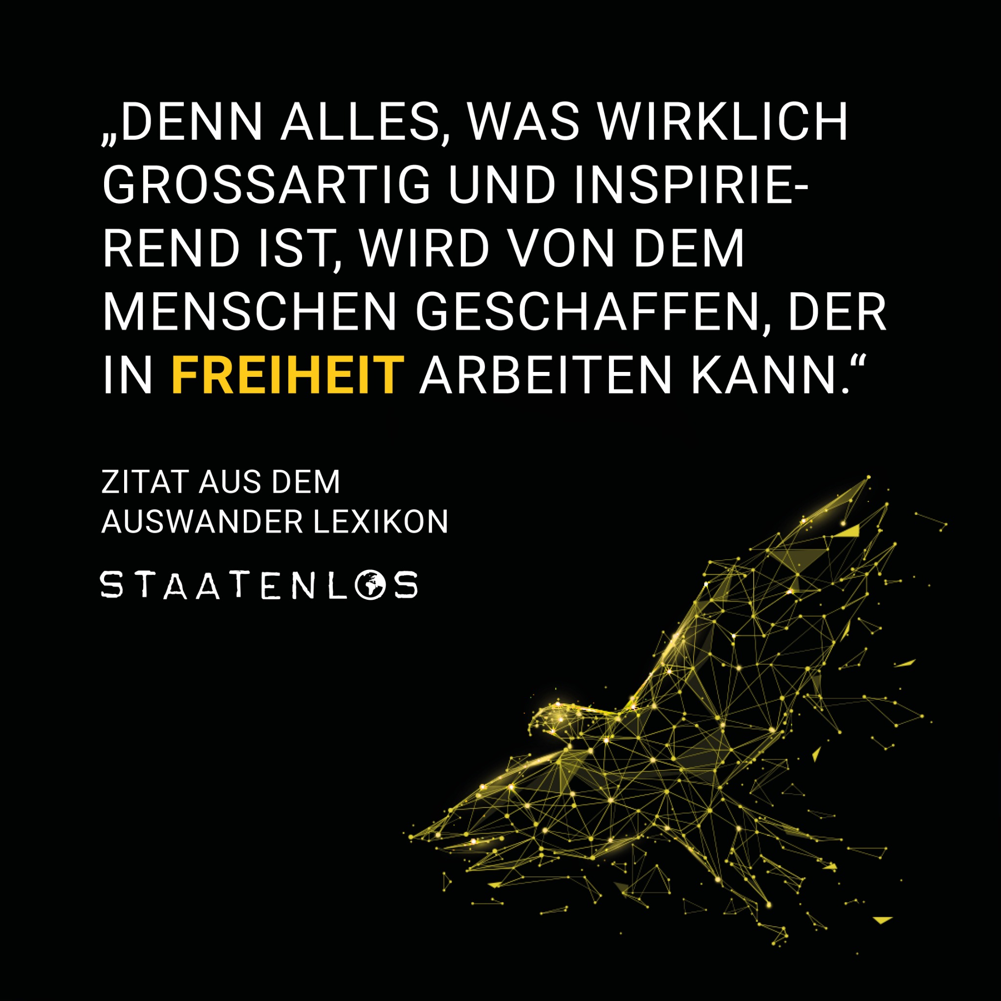 Staatenlos Zitat über Freiheit